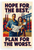Hope For The Best Plan For The Worst WPA Style Motivational 12x18 US Made Poster