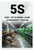 5S Methodology Industrial Transformation Motivational 12x18 US Made Poster