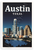 Austin Texas Skyline Cityscape Travel 12"x18" US Made Poster