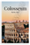 Colosseum Rome Italy Ancient Architecture 12x18 US Made Poster