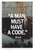 Bunk A Man Must Have A Code Motivational 12x18 US Made Poster
