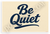 Be Quiet Vintage 1950s Style Library 12"x18" US Made Poster