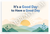 It's a Good Day to Have a Good Day Sunrise Motivational 12x18 US Made Poster