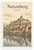 Nuremberg Germany Vintage Travel Poster 12x18 US Made Poster
