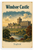 Windsor Castle England Vintage Travel Poster 12"x18" US Made Poster