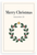 Merry Christmas December 25 Holiday Wreath 12"x18" US Made Poster
