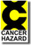 Cancer Hazard Poster