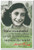 Anne Frank How Wonderful It Is That Nobody Need Wait a Single Moment Before Starting to Improve the World History Classroom PosterEnvy Poster