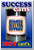 Success Comes in Cans not Can'ts
