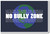 Planet Earth - Let's Try To Make The World A No Bully Zone - NEW Classroom Motivational PosterEnvy Poster