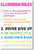Classroom Rules #12 - NEW Classroom Motivational PosterEnvy Poster