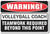 Warning Volleyball Coach Poster Print Gift 