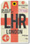 LHR - London Airport Tag - Poster Print Gift