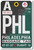 PHL - Philadelphia Airport Tag - Travel Poster Print Gift
