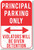 Principal Parking Only - Violators Will Be Given Detention - NEW Funny Classroom Poster (hu287) PosterEnvy Novelty Gift