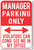 Manager Parking Only - NEW Humor Joke Poster (hu355)