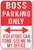 Boss Parking Only Violators Can Come See Me In My Office NEW Humor Joke Poster (hu377)