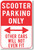 Scooter Parking Only - NEW Humor Joke Poster (hu383)