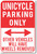 Unicycle Parking Only - NEW Humor Joke Poster (hu387)