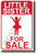 Little Sister For Sale NEW Humor POSTER (hu394) PosterEnvy Joke Funny Brother Family Sign