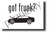 Got Frunk? - NEW Funny Vehicle POSTER (hu413) PosterEnvy Poster
