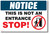 Stop This is Not an Entrance - NEW POSTER