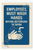 Employees Must Wash Hands Before Returning to Work Poster - 18 inch x 12 inch