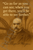 J.P. Morgan Famous Quote Poster – "Go As Far As You Can See" – 18 inch x 12 inch