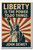 Liberty is the power to do things - John Dewey - Inspirational Poster - 18 inch x 12 inch