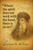 Leonardo da Vinci Famous Quote Poster – "Where the Spirit Does Not Work with the Hand" – 18 inch x 12 inch