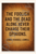 The foolish and the dead alone never change their opinions - James Russell Lowell Poster - 18 inch x 12 inch