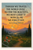 Though we travel the world over to find the beautiful, we must carry it with us, or find it not - Ralph Waldo Emerson Poster - 18 inch x 12 inch