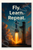 Fly Learn Repeat Starship SpaceX Elon Musk Poster - 18 inch x 12 inch