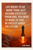 Life needs to be more than just solving everyday problems You need to wake up and be excited about the future - Elon Musk Poster - 18 inch x 12 inch