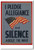 I Pledge Allegiance and Silence About the War - NEW Vintage Reproduction Poster