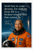 African American NASA Astronaut Charles F Bolden Jr quote Hold fast to your dreams Poster - 18 inch x 12 inch