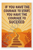 If you have the courage to start, you have the courage to succeed Poster - 18 inch x 12 inch