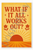 What if it all works out - 1 Poster - 18 inch x 12 inch