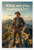What Are You Waiting For? Explorer on Mountain Peak Inspirational 12x18 US Made Poster