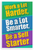 "Work a Lot Harder, Be a Lot Smarter, Be a Self Starter" Motivational 12x18 US Made Poster