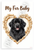 My Fur Baby Newfoundland Dog Bone Heart Frame 12x18 US Made Poster