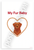 My Fur Baby Nova Scotia Duck Tolling Retriever Bone Heart 12x18 US Made Poster