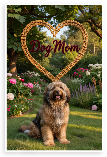 Dog Mom Briard Dog Bone Heart Frame Garden 12x18 US Made Poster