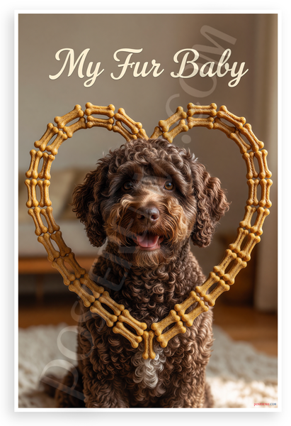 My Fur Baby Spanish Water Dog Dog Bone Heart Frame 12x18 US Made Poster
