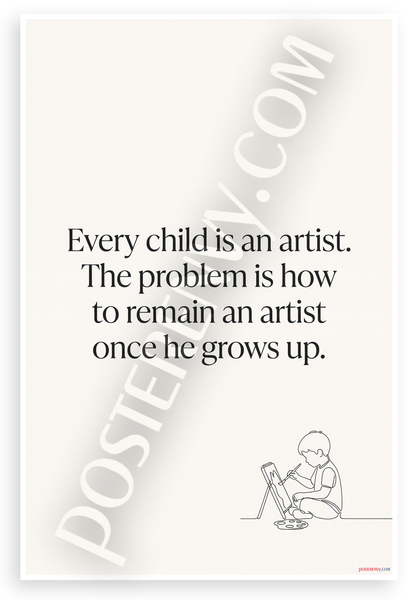 Pablo Picasso "Every Child Is an Artist" Motivational Quote 12"x18" US Made Poster