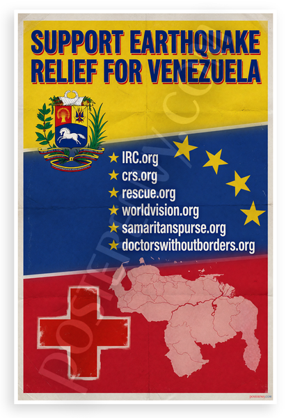 Venezuela Earthquake Relief Support Aid Organizations 12x18 US Made Poster