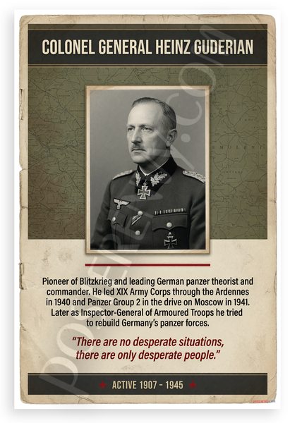 Heinz Guderian Blitzkrieg Pioneer Quote Military History 12"x18" US Made Poster
