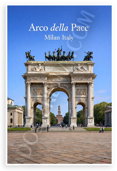 Arco della Pace Milan Italy Landmark Architecture 12"x18" US Made Poster