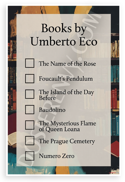 Umberto Eco Books Checklist Library Wall Art 12"x18" US Made Poster