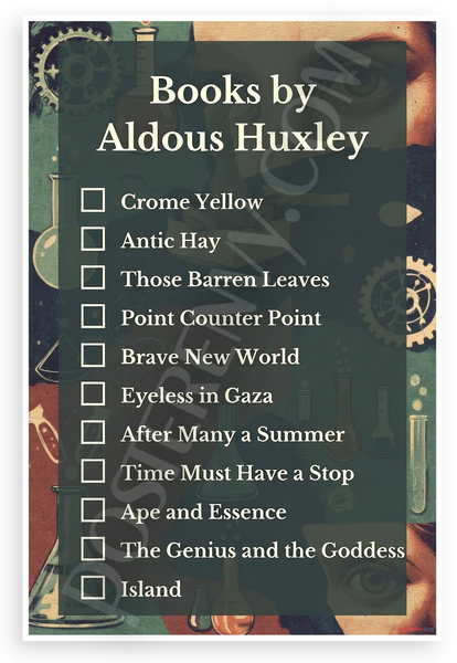 Aldous Huxley Books Checklist Literary Author 12"x18" US Made Poster